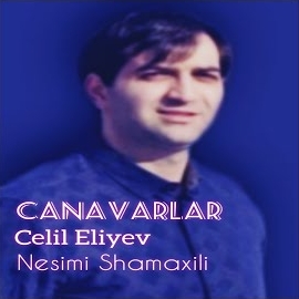 Celil Eliyev Canavarlar