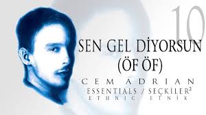 Cem Adrian Sen Gel Diyorsun