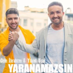 Cem İbrahim Yaranamazsın