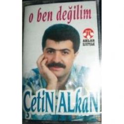 Çetin Alkan O Ben Değilim