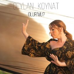 Ceylan Koynat Olur Mu