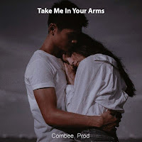 Combee Prod Take Me In Your Arms