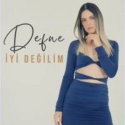 Defne İyi Değilim