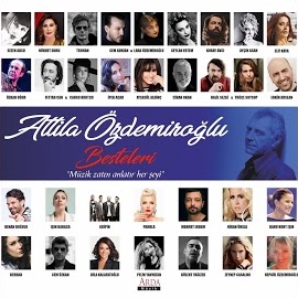 Dila Kalafatoğlu Attila Özdemiroğlu Besteleri