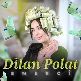 Dilan Polat Enerci