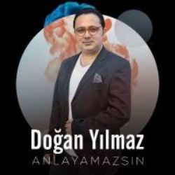 Doğan Yılmaz Anlayamazsın