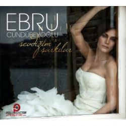 Ebru Cündübeyoğlu Sevdiğim Şarkılar