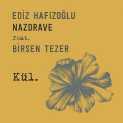 Ediz Hafızoğlu Kül