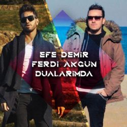 Efe Demir Dualarımda