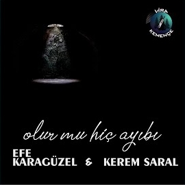 Efe Karagüzel Olur Mu Hiç Ayıbı