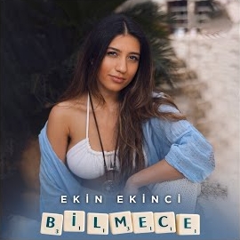 Ekin Ekinci Bilmece