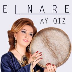 Elnare Abdullayeva Ay Qız