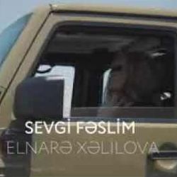 Elnare Xelilova Sevgi Feslim