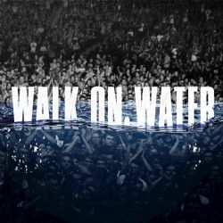 Eminem Walk On Water