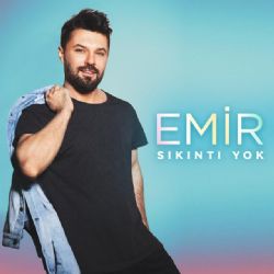 Emir Sıkıntı Yok