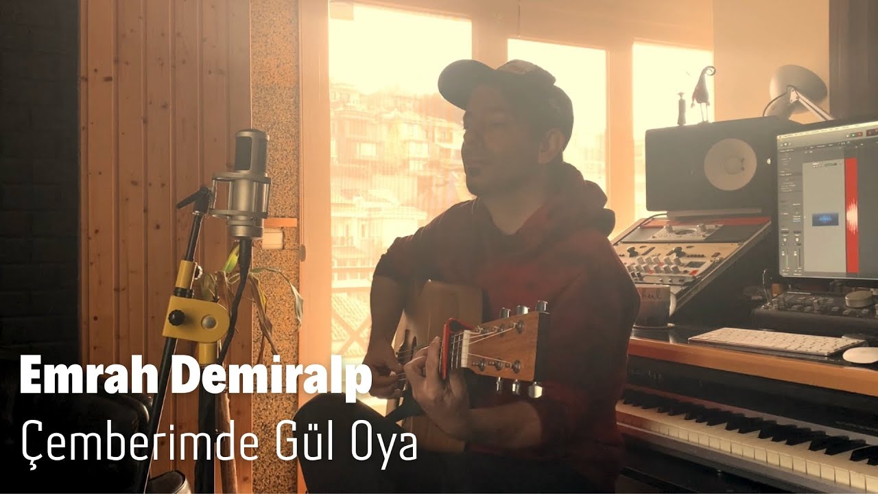 Emrah Demiralp Çemberimde Gül Oya