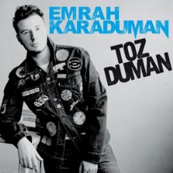 Emrah Karaduman Toz Duman