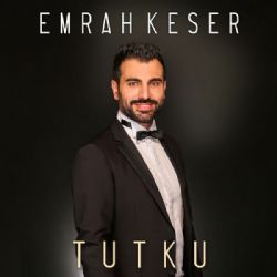 Emrah Keser Tutku