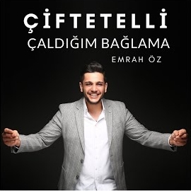 Emrah Öz Çiftetelli Çaldığım Bağlama