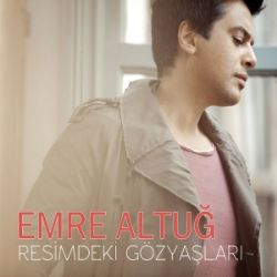 Emre Altuğ Resimdeki Gözyaşları