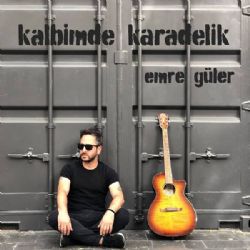 Emre Güler Kalbimde Kara Delik