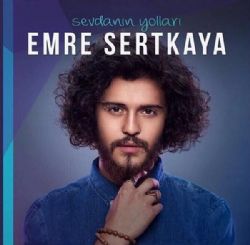 Emre Sertkaya Sevdanın Yolları