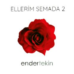 Ender Tekin Ellerim Semada 2