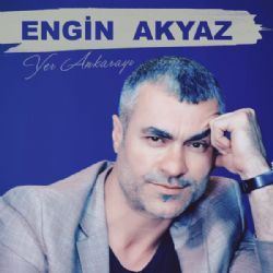 Engin Akyaz Yer Ankarayı