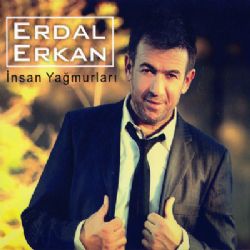 Erdal Erkan İnsan Yağmurları