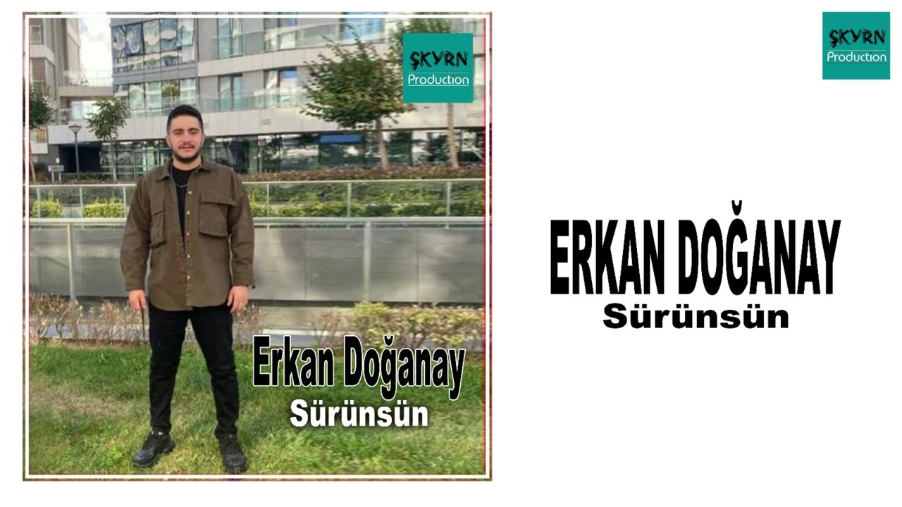 Erkan Doğanay Sürünsün