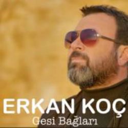 Erkan Koç Gesi Bağları