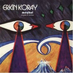 Erkin Koray Meçhul