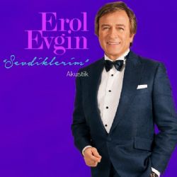 Erol Evgin Sevdiklerim Akustik