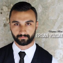 Ersan Yozgat Unutma Beni