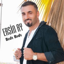 Ersin Ay Bıdı Bıdı