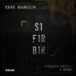 Esat Bargun Sıfır Bir