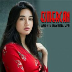 Esmercan Ananın Hayrına Ver