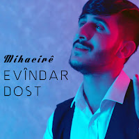 Evindar Dost Mihacire