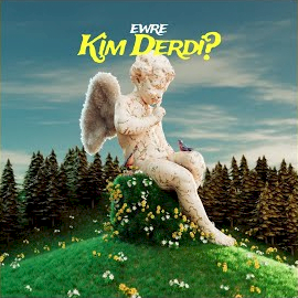 Ewre Kim Derdi