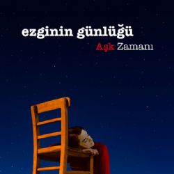 Ezginin Günlüğü Aşk Zamanı