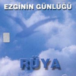 Ezginin Günlüğü Rüya