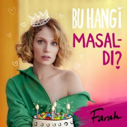 Farah Zeynep Abdullah Bu Hangi Masaldı