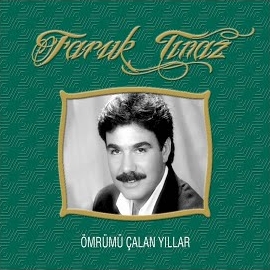 Faruk Tınaz Ömrümü Çalan Yıllar