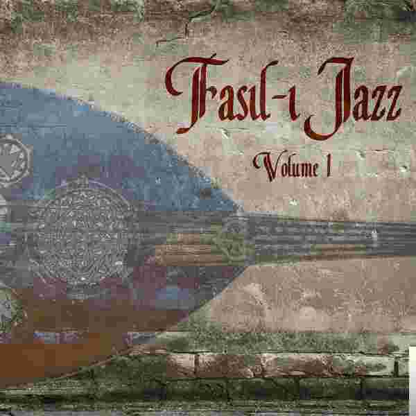 Fasılı Jazz Volume 1