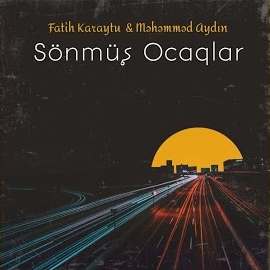 Fatih Karaytu Sönmüş Ocaqlar