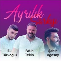 Fatih Tekin Ayrılık Şarkısı