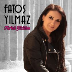 Fatoş Yılmaz Türkü Gözlüm