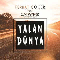 Ferhat Göçer Yalan Dünya