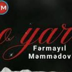 Fermayil Memmedov O Yar