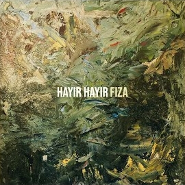 Fiza Hayır Hayır